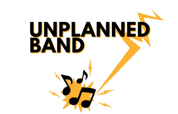 Unplanned Band - Second Tuesday Monthly (copy)