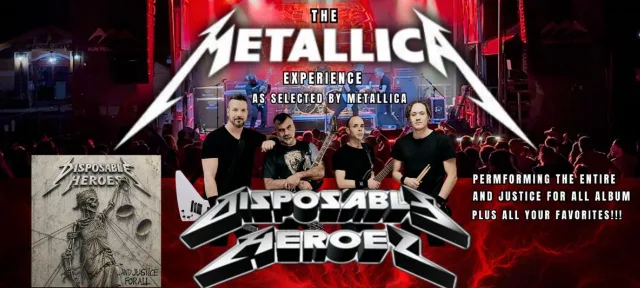 The Metallica Experience: Disposable Heroes